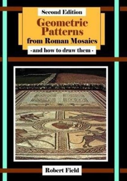 Produktbild: Geometric Patterns from Roman Mosaics: and How to Draw Them