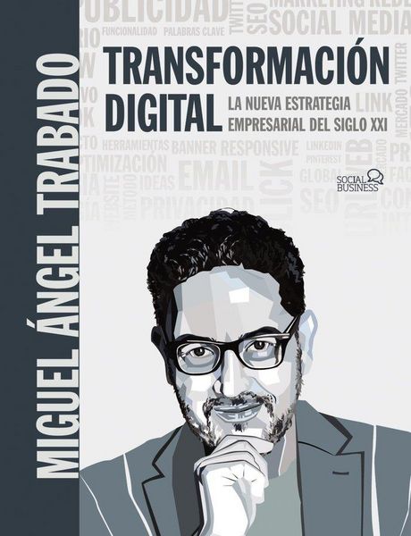 Produktbild: Transformaci&oacute;n digital : la nueva estrategia empresarial del siglo XXI