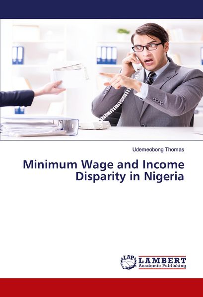 Produktbild: Minimum Wage and Income Disparity in Nigeria