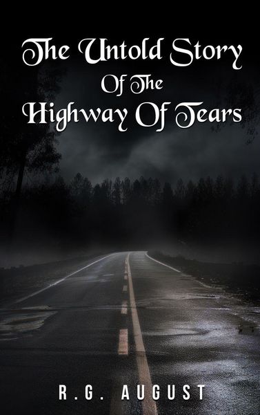 Produktbild: The Untold Story Of The Highway Of Tears