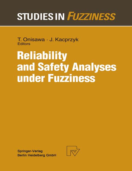 Produktbild: Reliability and Safety Analyses under Fuzziness