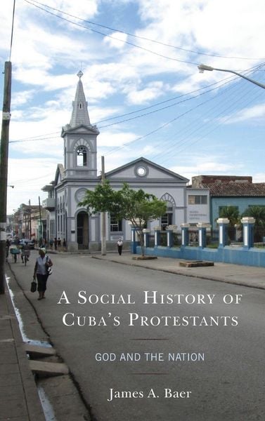Produktbild: Social History of Cuba's Protestants