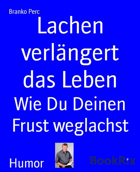 Produktbild: Lachen verl&auml;ngert das Leben