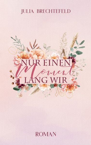 Produktbild: Nur einen Moment lang wir