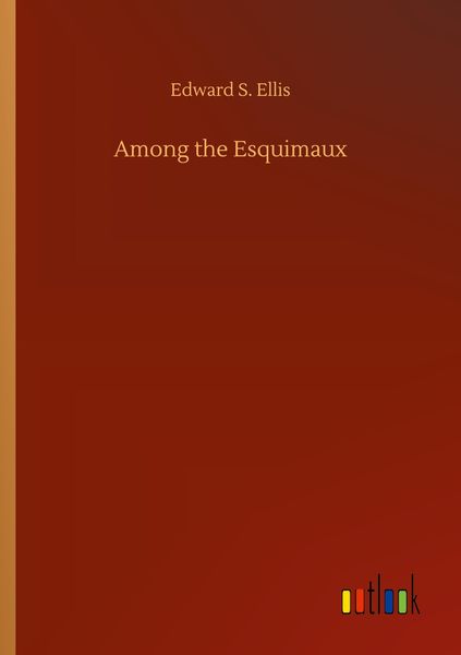 Produktbild: Among the Esquimaux