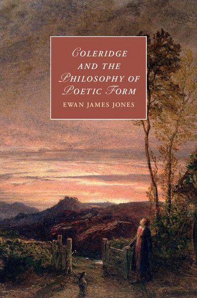 Produktbild: Coleridge and the Philosophy of Poetic Form
