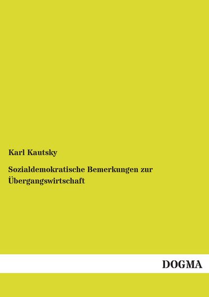 Produktbild: Sozialdemokratische Bemerkungen zur &Uuml;bergangswirtschaft