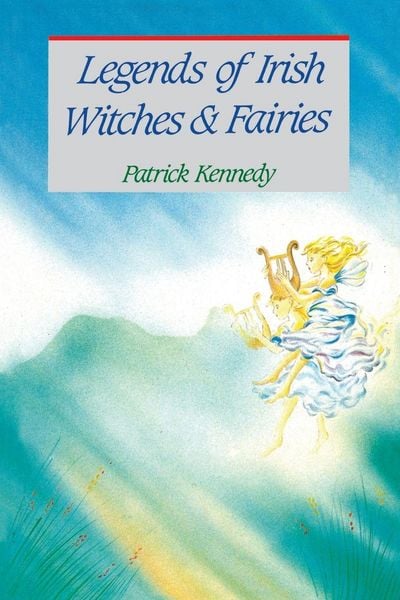 Produktbild: Legends of Irish Witches & Fairies
