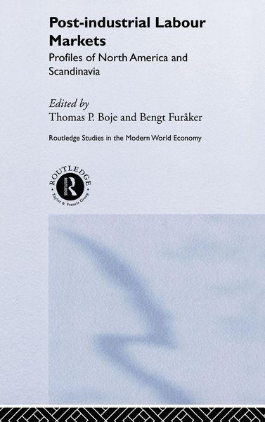 Produktbild: Post-industrial Labour Markets