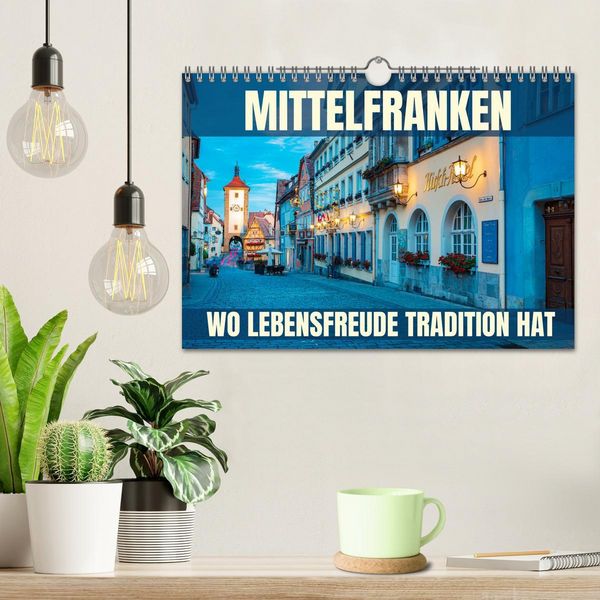 Produktbild: Mittelfranken - wo Lebensfreude Tradition hat (Wandkalender 2026 DIN A4 quer), CALVENDO Monatskalender
