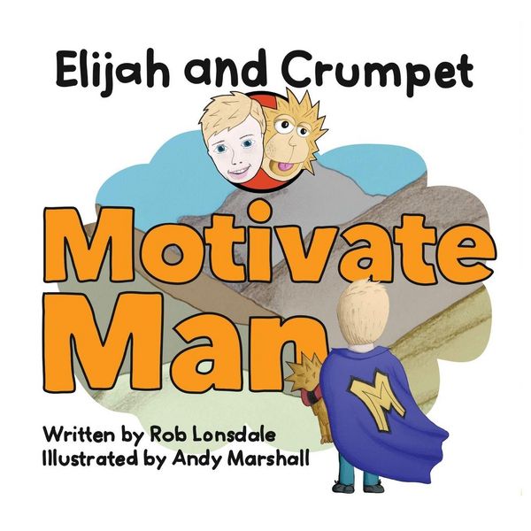 Produktbild: Elijah and Crumpet Motivate Man