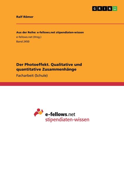 Produktbild: Der Photoeffekt. Qualitative und quantitative Zusammenh&auml;nge