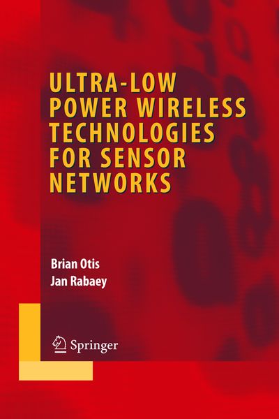 Produktbild: Ultra-Low Power Wireless Technologies for Sensor Networks