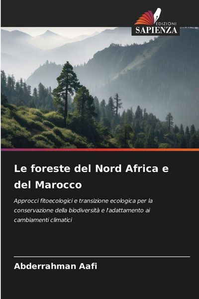 Produktbild: Le foreste del Nord Africa e del Marocco