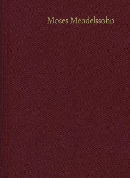 Produktbild: Moses Mendelssohn: Gesammelte Schriften. Jubil&auml;umsausgabe / Band 6,2: Kleinere Schriften II