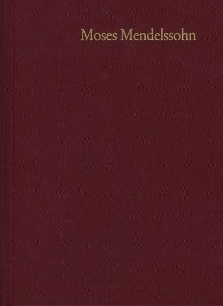 Produktbild: Moses Mendelssohn: Gesammelte Schriften. Jubil&auml;umsausgabe / Band 9,2: Schriften zum Judentum III,2