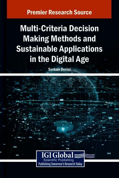 Produktbild: Multi-Criteria Decision Making Methods and Sustainable Applications in the Digital Age