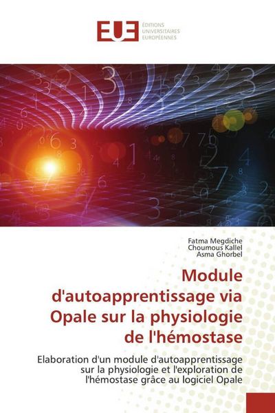 Produktbild: Module d'autoapprentissage via Opale sur la physiologie de l'h&eacute;mostase