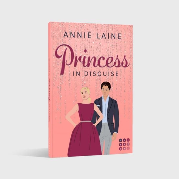 Princess in Disguise (Royally in Love 1)