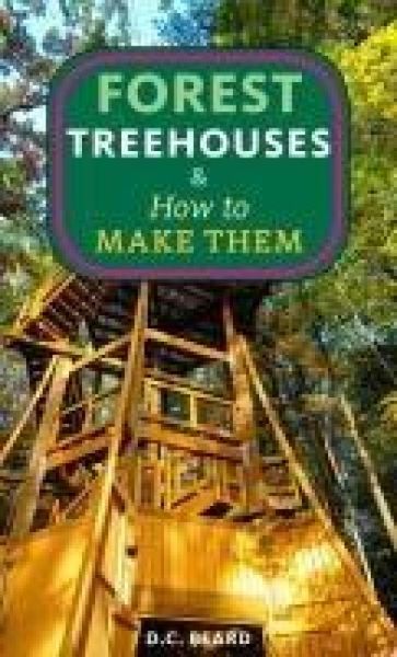 Produktbild: Forest Treehouses & How to Make Them