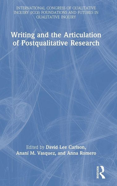 Produktbild: Writing and the Articulation of Postqualitative Research
