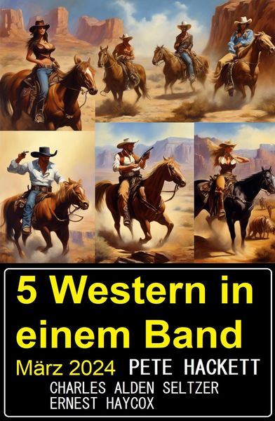 Produktbild: 5 Western in einem Band M&auml;rz 2024