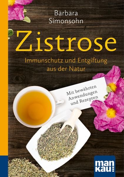 Produktbild: Zistrose. Kompakt-Ratgeber