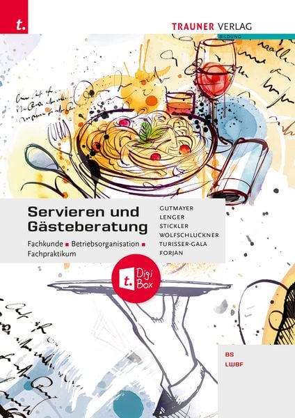 Produktbild: Servieren und G&auml;steberatung Fachkunde &bull; Betriebsorganisation &bull; Fachpraktikum