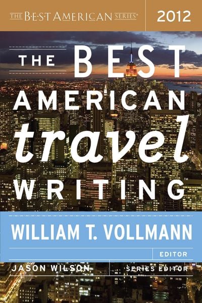 Produktbild: Best American Travel Writing 2012