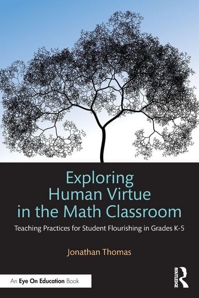 Produktbild: Exploring Human Virtue in the Math Classroom