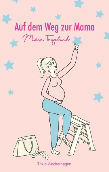 Produktbild: Auf dem Weg zur Mama - Mein Tagebuch