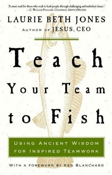 Produktbild: Teach Your Team to Fish