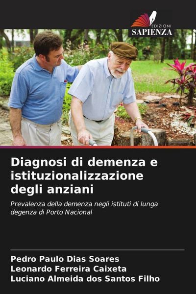 Produktbild: Diagnosi di demenza e istituzionalizzazione degli anziani