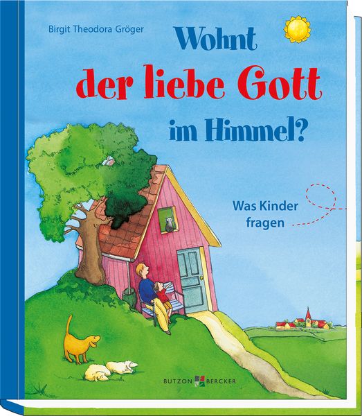 Produktbild: Wohnt der liebe Gott im Himmel?