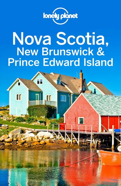 Produktbild: Lonely Planet Nova Scotia, New Brunswick & Prince Edward Island