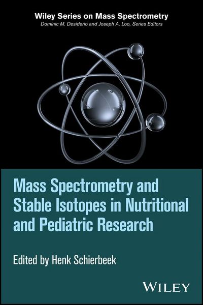 Produktbild: Mass Spectrometry and Stable Isotopes in Nutritional and Pediatric Research