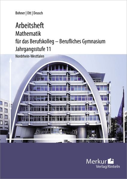 Produktbild: Mathematik f&uuml;r das Berufskolleg - Berufliches Gymnasium - Arbeitsheft