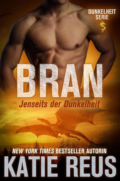 Produktbild: Bran: Jenseits der Dunkelheit (Dunkelheit Serie, #3)