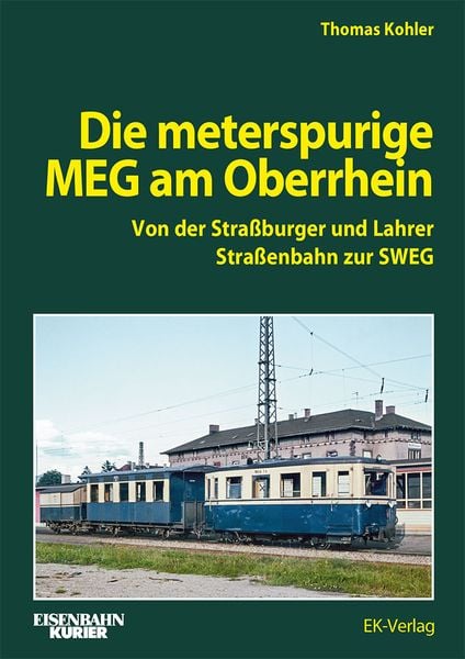 Produktbild: Die Meterspurige MEG am Oberrhein