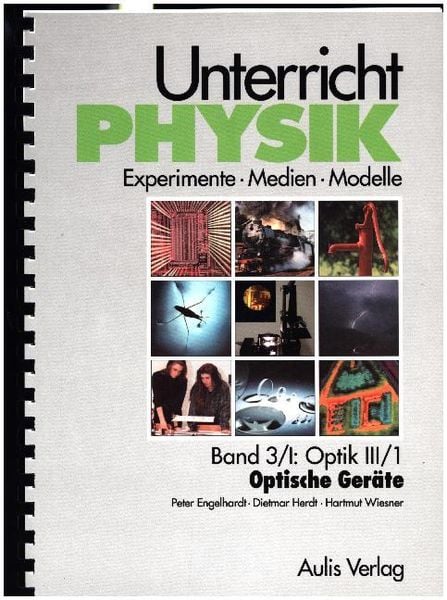 Produktbild: Unterricht Physik / Band 3/I: Optik III/1 - Optische Ger&auml;te
