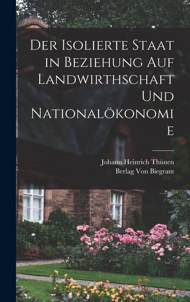 Produktbild: Der Isolierte Staat in Beziehung auf Landwirthschaft und National&ouml;konomie