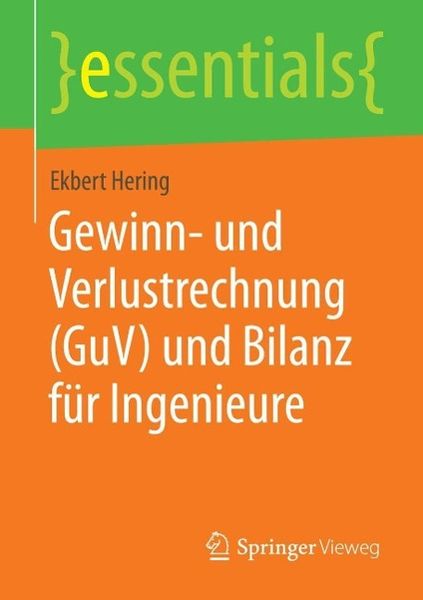 Produktbild: Gewinn- und Verlustrechnung (GuV) und Bilanz f&uuml;r Ingenieure