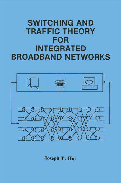 Produktbild: Switching and Traffic Theory for Integrated Broadband Networks