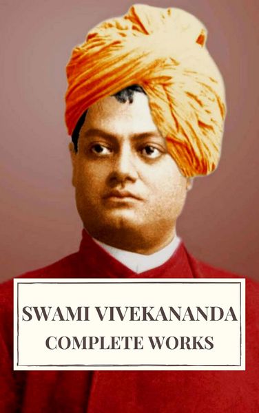Produktbild: Complete Works of Swami Vivekananda
