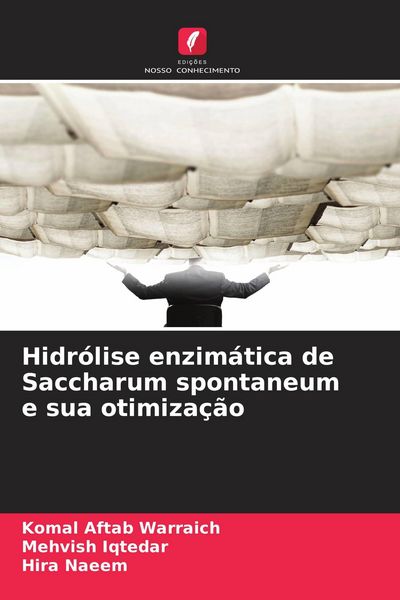 Produktbild: Hidr&oacute;lise enzim&aacute;tica de Saccharum spontaneum e sua otimiza&ccedil;&atilde;o