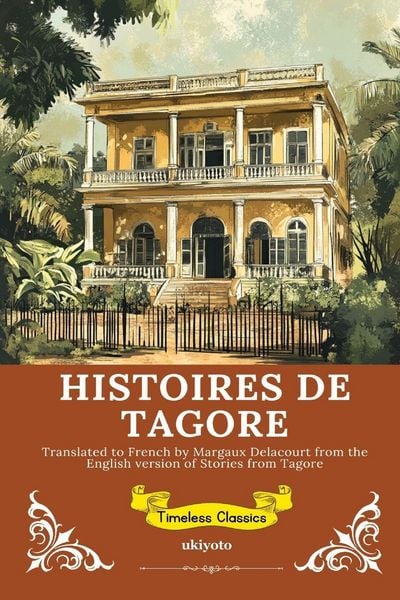 Produktbild: HISTOIRES DE TAGORE | French Version of Stories from Tagore