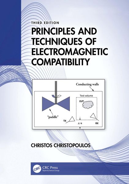 Produktbild: Principles and Techniques of Electromagnetic Compatibility