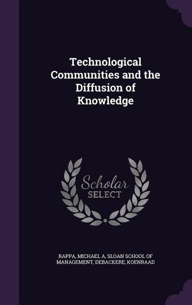 Produktbild: Technological Communities and the Diffusion of Knowledge