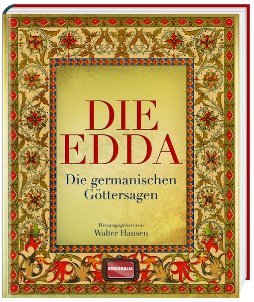 Die Edda, Gebundene Ausgabe von Walter Hansen, Regionalia Verlag