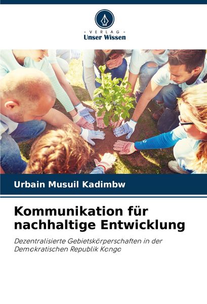 Produktbild: Kommunikation f&uuml;r nachhaltige Entwicklung
